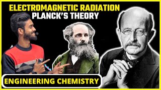 Lec3 I ELECTROMAGNETIC RADIATION  PLANCKS THEORY I Engg Chemistry [upl. by Fosdick]