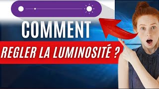 Comment Ajouter ou Diminuer la Luminosité de L Ordinateur [upl. by Yrreiht988]