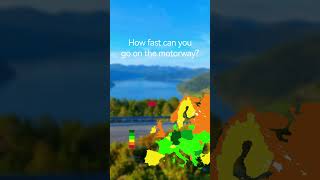 How fast can you drive on the motorway mapping map europe [upl. by Annayat487]