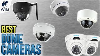 10 Best Dome Cameras 2018 [upl. by Olenolin857]