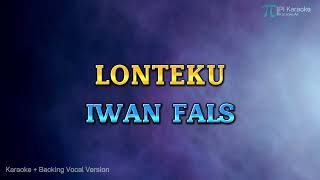 IWAN FALS  LONTEKU KARAOKE VERSION [upl. by Salsbury]