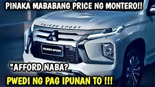 PINAKA MABABANG PRESYO NG 2023 MITSUBISHI MONTERO SPORT ANG GANDA NG UPGRADE MALALAMAN MO [upl. by Neelya]