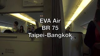 EVA Air Boeing 777300ER Elite Class Flight Report BR 75 Taipei to Bangkok [upl. by Einahpad]