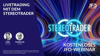 Livetrading mit dem Stereotrader mit Dirk Hilger und Marcus Klebe Teil 3 [upl. by Harned]