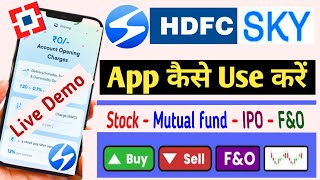 HDFC Sky app kaise use kare  hdfc demat account opening process  hdfc sky app demo  Full Guide [upl. by Graehl491]