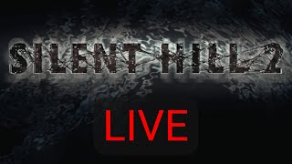 Silent Hill 2 Second Run LIVE  Part 11 [upl. by Ashbaugh]