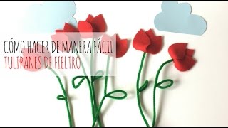 Flores de Fieltro fáciles  Cómo hacer Tulipanes de fieltro paso a paso  FixoKids [upl. by Kwon]