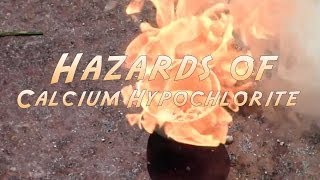 Hazards of Calcium Hypochlorite [upl. by Georgie]