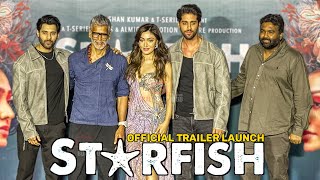 UNCUT  Starfish Official Trailer Launch  KHUSHALII KUMAR MILIND SOMAN EHAN BHAT TUSHARR KHANNA [upl. by Anaihs]