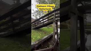 Golden Days of Seeing Giethoorn Village in Netherlands 🇳🇱 travel [upl. by Eisenberg]