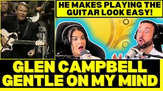 HE CAPTURED THAT AUDIENCE First Time Reaction To Glen Campbell  Gentle On My Mind [upl. by Ahsenal]