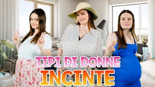 TIPI DI DONNE INCINTE [upl. by Judi]