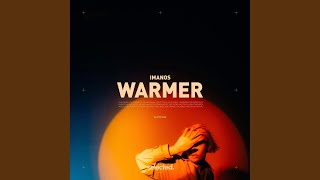 Warmer [upl. by Platto]