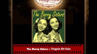 The Barry Sisters – Yingele Nit Vain [upl. by Elayne]