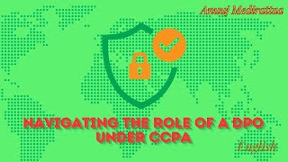 Navigating The Role Of A Privacy Officer Under CCPA English Edition [upl. by Locklin49]