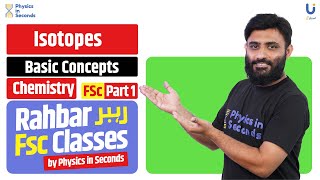 Chemistry  Isotopes  FSc Part I [upl. by Carnay526]