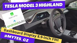 Tesla Model 3 Highland instalace dashboard display 89 inch F9H [upl. by Heath]