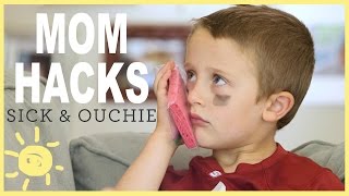 MOM HACKS ℠  Sick amp Ouchie Ep8 [upl. by Rediah939]