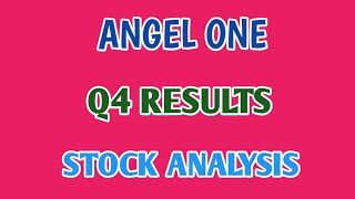 ANGEL ONE Q4 RESULTS 2024●ANGEL ONE STOCK ANALYSIS●ANGEL ONE●Q4 RESULTS 2024  STOCK MARKET PLANNER [upl. by Eiramesor42]