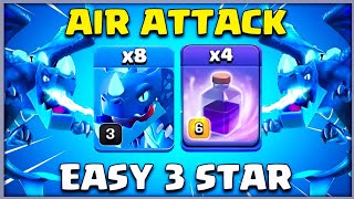 Easy 3 Star  Th12 Electro Dragon Attack Strategy  Best Air Attack TH12 Clone Spell Strategy  Coc [upl. by Nilauqcaj]