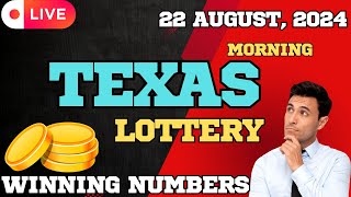 Texas Morning Lottery Results For  22 Aug 2024  Pick 3  Daily 4  All or Nothing  Powerball [upl. by Alik]