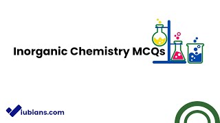 Inorganic Chemistry MCQs With Answers for  Fsc  ADP  BS  Msc amp Jobs Test Exams Preparation [upl. by Alios]