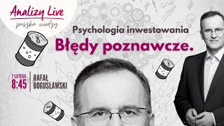 Błędy poznawcze Psychologia inwestowania Puszka wiedzy 14 [upl. by Enilatan326]