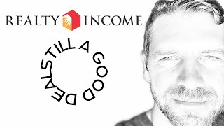 Realty Income  still a good deal realtyincome O [upl. by Anirt870]