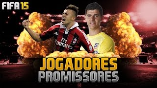 Jogadores Promissores 1  Modo Carreira  FIFA 15 [upl. by Tenaj]