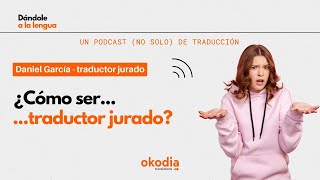 ¿Cómo ser traductor jurado [upl. by Nomolas]