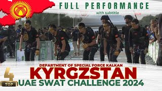 KYRGZSTAN  UAE SWAT CHALLENGE 2024 FULL PERFORMANCE [upl. by Nossila]