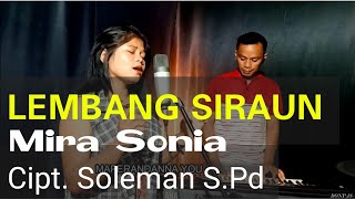 LEMBANG SIRAUN  MIRA SONIA Lagu Daerah Kalumpang MAMUJU [upl. by Justinn503]