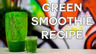 THE BEST GREEN SMOOTHIE RECIPE [upl. by Zetnauq]