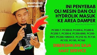 Penyebab Utamaquot Oli Mesin dan Oli Hydrolik Masuk ke area Damperpada excavator komatsu [upl. by Marybeth]