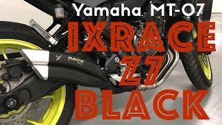 Yamaha MT 07 IXRace Z7 Black exhaust installation [upl. by Nnylrats]