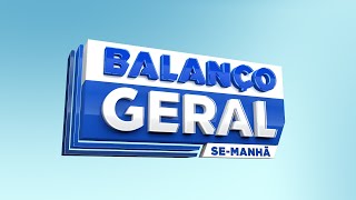 BALANÇO GERAL SERGIPE MANHÃ  AO VIVO TV ATALAIA 25072024 [upl. by Robet]