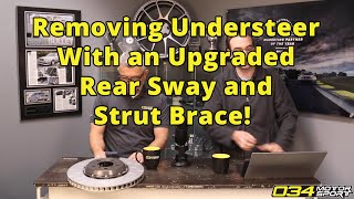 Removing Understeer on the B9 with a Rear Sway Bar and Strut Brace  034Motorsport FAQ [upl. by Arlana]