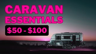 Caravan Essentials Under 100 BudgetFriendly Gear for Your Adventures [upl. by Pamela299]