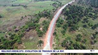 ROUTE NATIONALE N 1 TRONÇON MBUJIMAYIMWENEDITU  EVOLUTION DES TRAVAUX AU MERCREDI 19 JUIN 2024 [upl. by Cassiani]