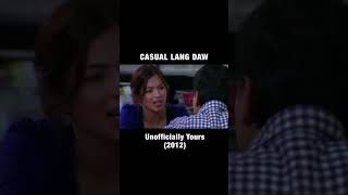 Casual lang daw  Unofficially Yours  Cinemaone [upl. by Maclean]