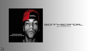 Gionnyscandal  Una Canzone Per Te [upl. by Ylsew]