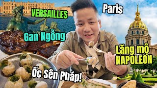 Phải Thử 2 Món Này Khi Đến Paris  Từ Lăng Mộ Hoàng Đế Napoleon đến Cung điện Versailles Quá Khủng [upl. by Nujra736]