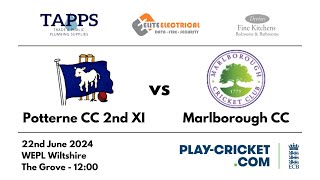 Potterne 2nd XI vs Marlborough WEPL Wiltshire  22nd June 2024 [upl. by Yokum]