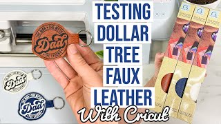 TESTING DOLLAR TREE FAUX LEATHER ON THE CRICUT  FAUX LEATHER KEYCHAINS  FATHERS DAY GIFT IDEA [upl. by Leirbaj]