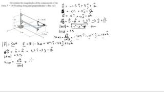 Determine the components of the force F along and perpendicular to AO [upl. by Kelcey838]