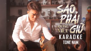 Karaoke  SAO PHẢI GIỮ  KHANG VIỆT  Beat Gốc Độc Quyền [upl. by Kaiulani]