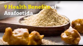 9 Health Benefits of Asafoetida [upl. by Aened]