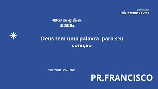 ORAÇÃO PODEROSA com PrFrancisco [upl. by Ignatius]