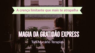 Dia 4  A Magia da Gratidão  A Crença Limitante mais Perigosa  Downloads de Thetahealing [upl. by Milon]