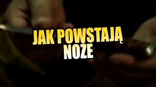 23 Jak powstają noże [upl. by Thain]